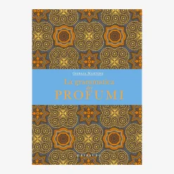 Clearance La Grammatica Dei Profumi Books