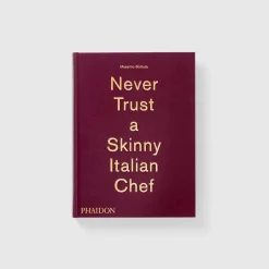 Clearance Never Trust A Skinny Italian Chef Cooking Books